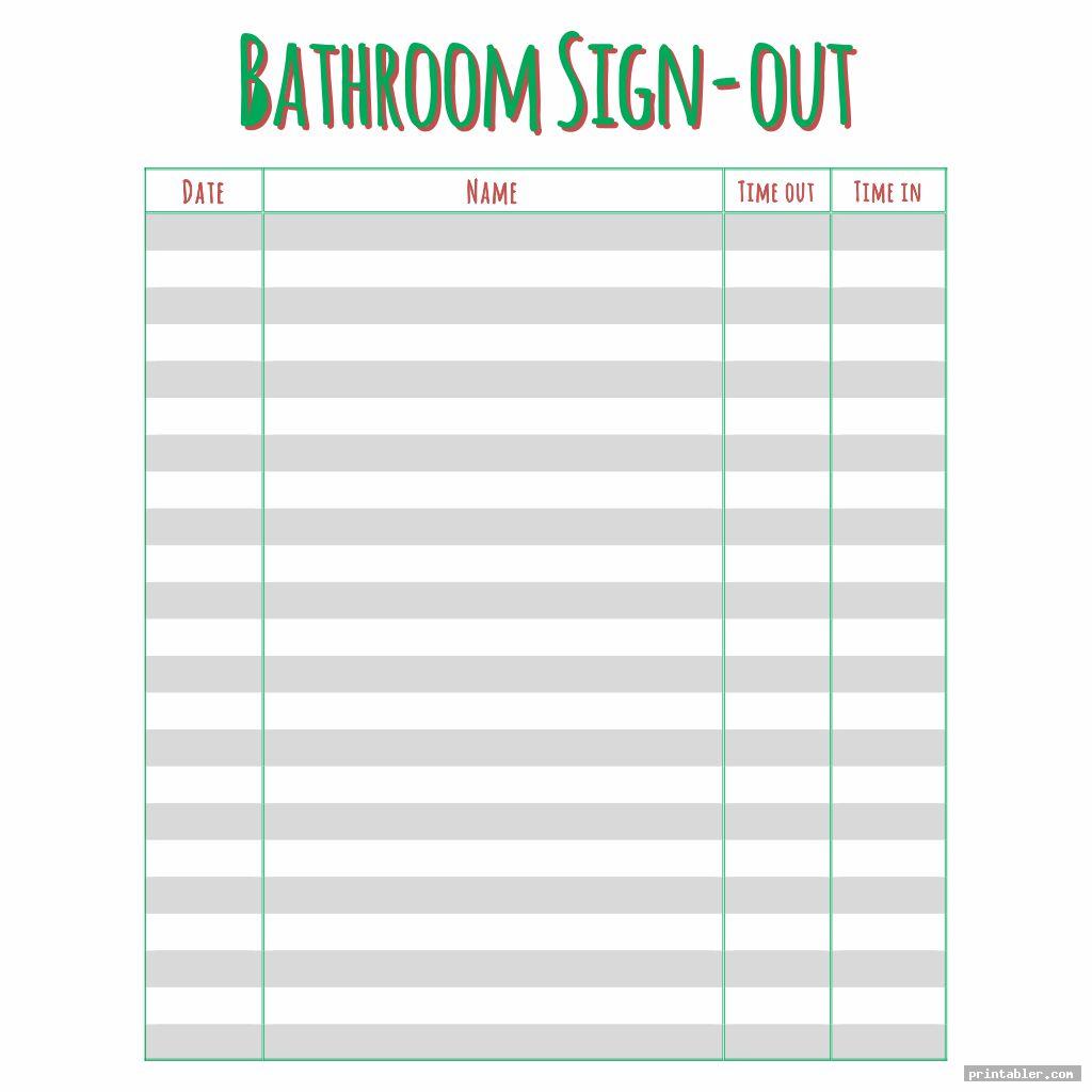 Bathroom Sign Out Sheet Printable Gridgit