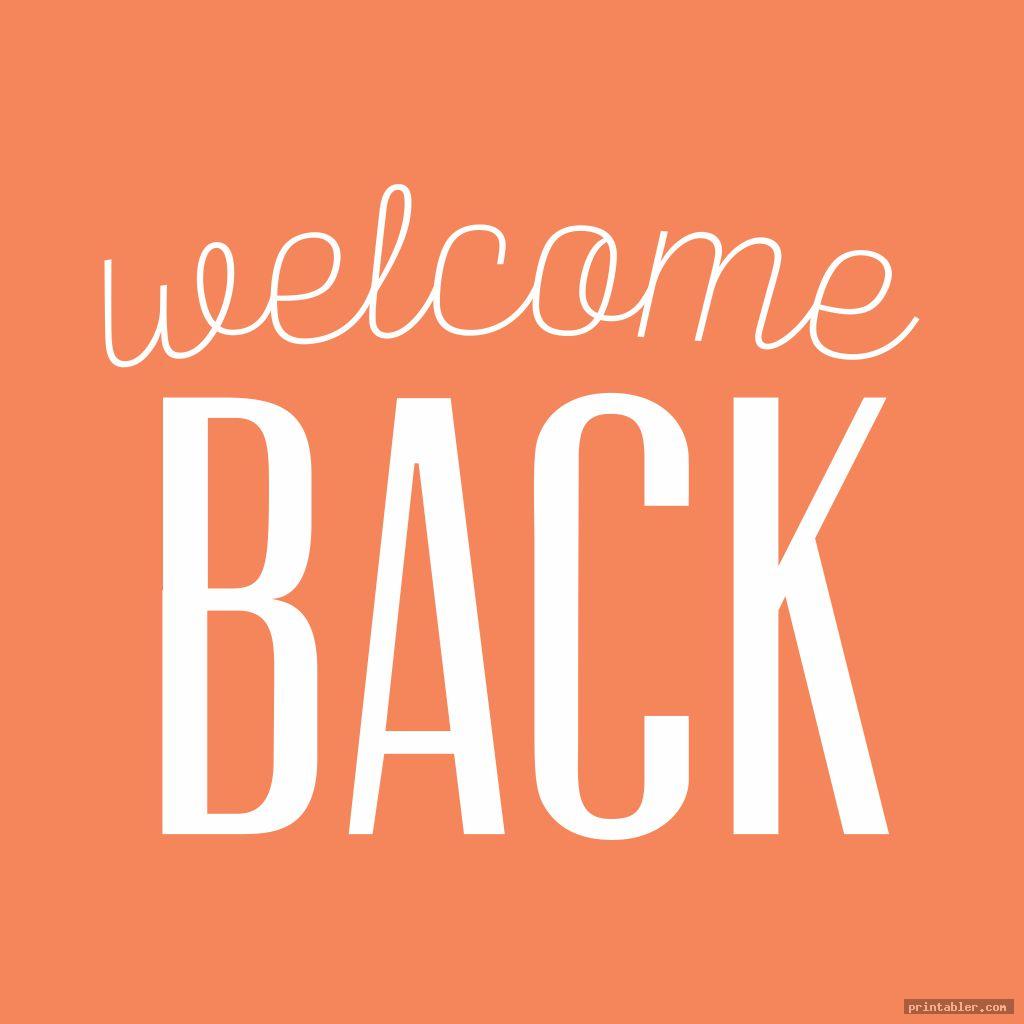 Welcome Back Sign Printable Free - Printable Word Searches
